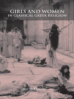 Girls and Women in Classical Greek Religion - ebook